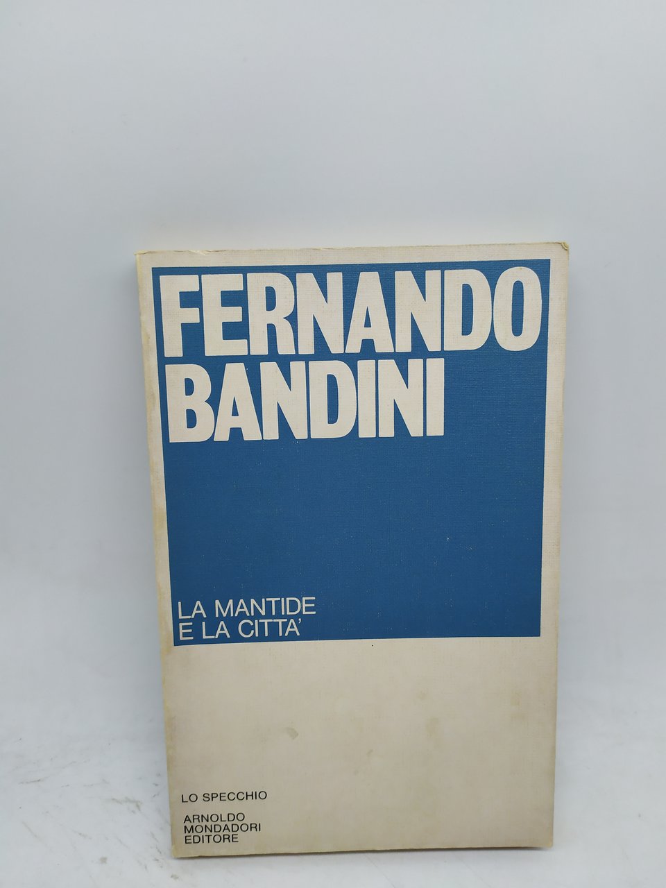 fernando bandini la mantide e la citta' lo specchio mondadori