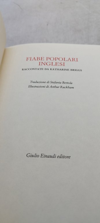 fiabe popolari inglesi raccontate da katharine briggs einaudi i millenni