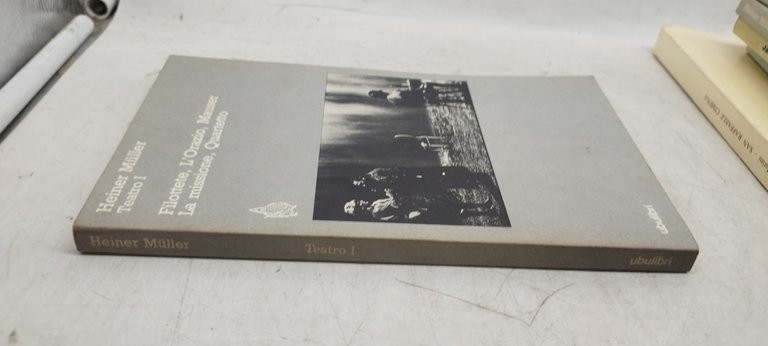 filottete l'ìorazio mauser la missione ,quartetto heiner muller teatro I