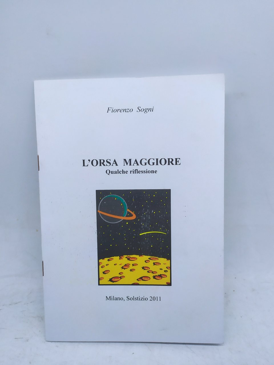 fiorenzo sogni l'orsa maggiore qualche riflessione