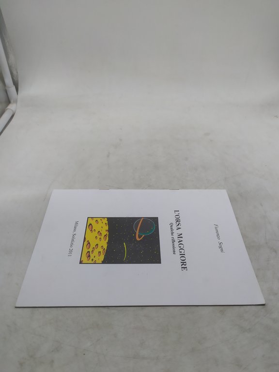 fiorenzo sogni l'orsa maggiore qualche riflessione