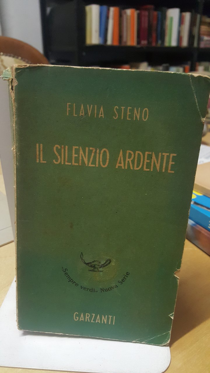 flavia steno il silenzio ardente garzanti