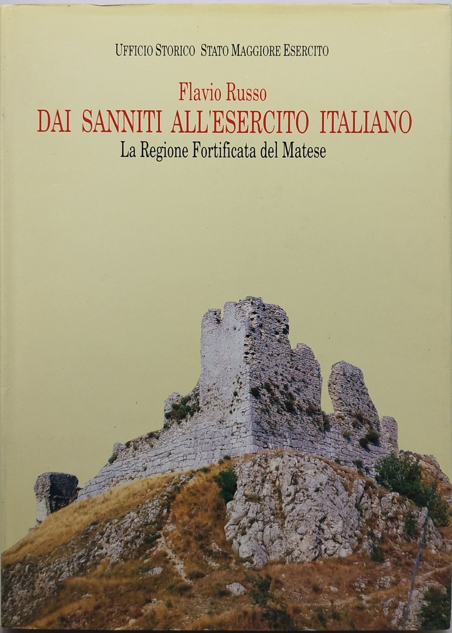 flavio russo dai sanniti all'esercito italiano la regione fortificata del …