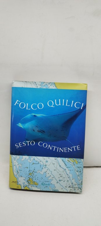 folco quilici sesto continente rizzoli