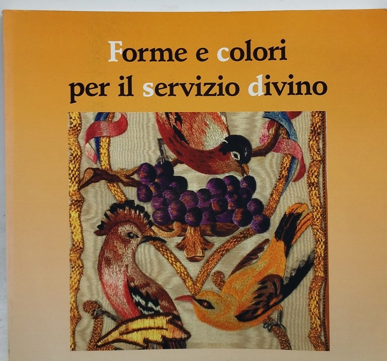 forme e colori per il servizio divino | Immagine Gallery 1
