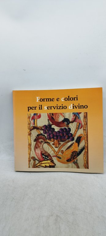 forme e colori per il servizio divino
