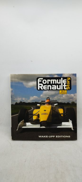 formule renault story 1971 2000