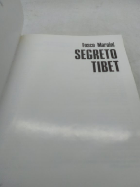 fosco maraini segreto tibet