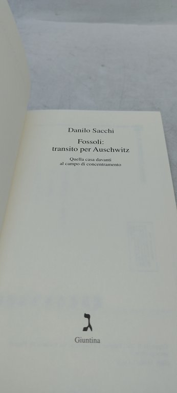 fossoli transito per auschwitz danilo sacchi