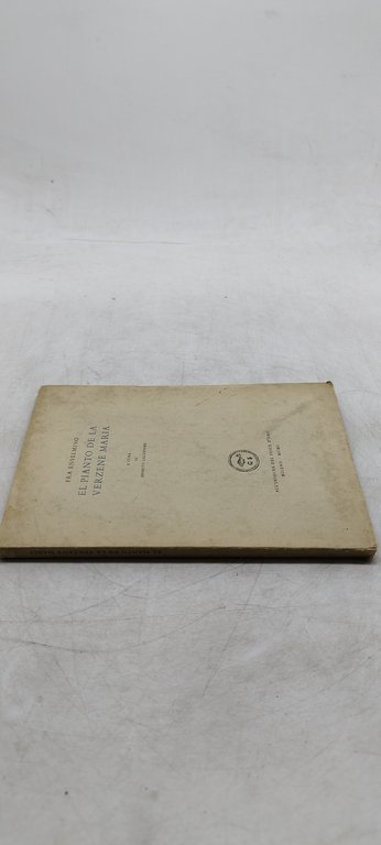 fra enselmino el pianto de la verzene maria all'insegna del …