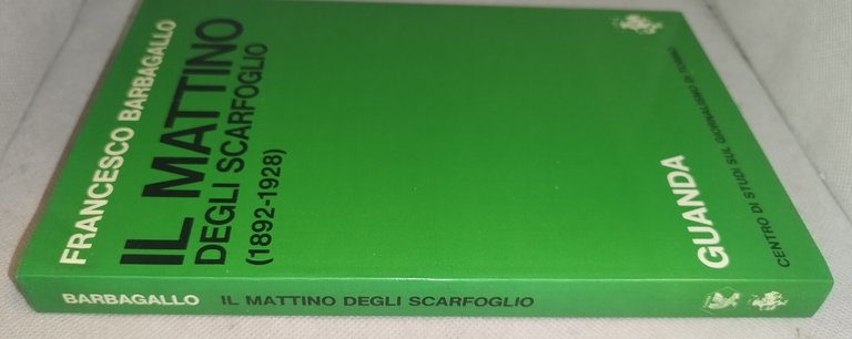 francesco barbagallo il mattino degli scarfoglio 1892-1928 | Immagine Gallery 4