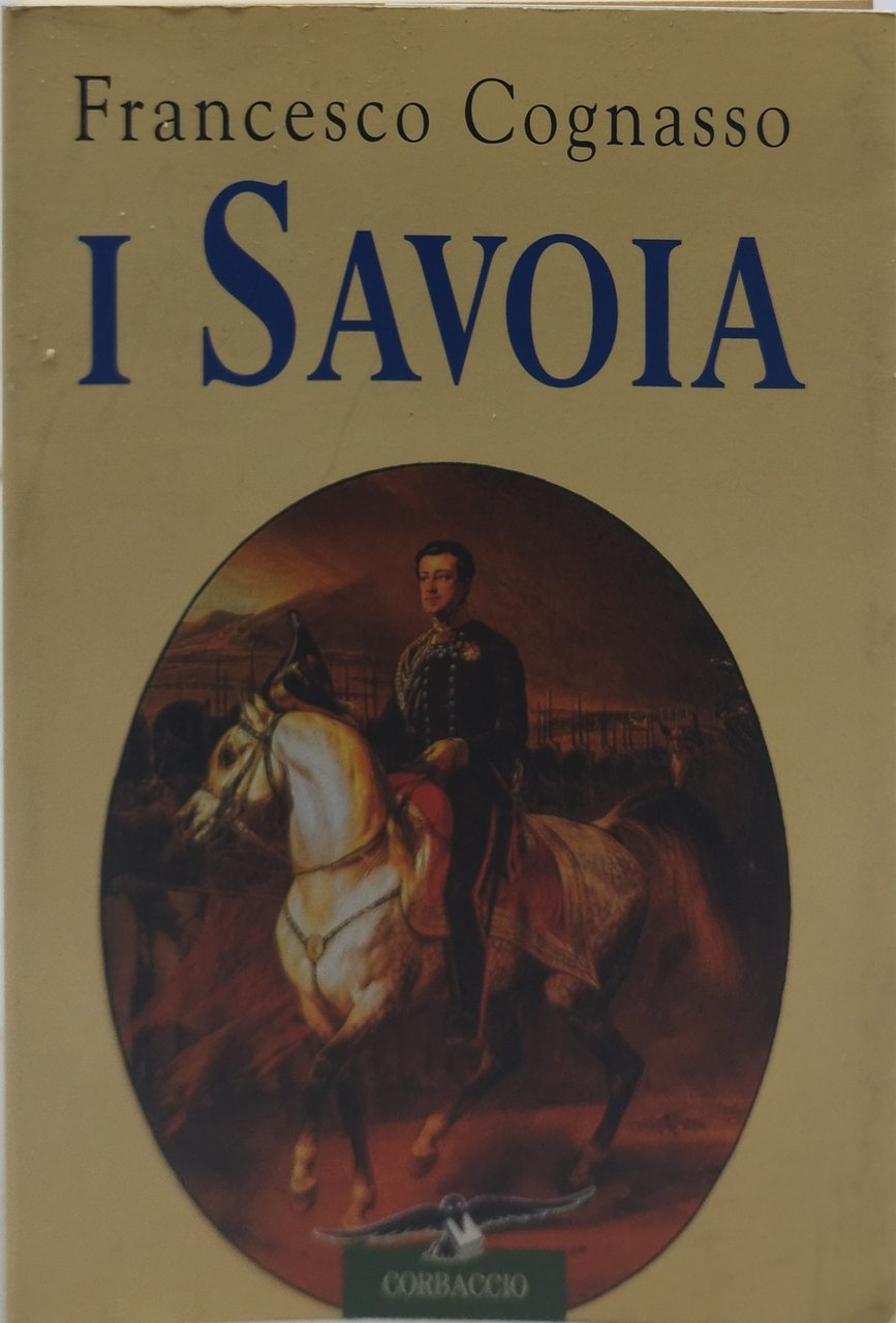 francesco cognasso i savoia corbaccio