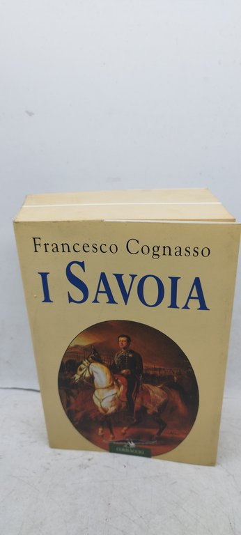 francesco cognasso i savoia corbaccio