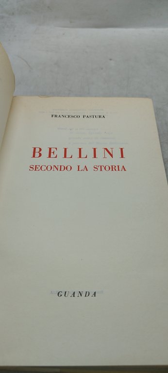 francesco pastura bellini secondo la storia guanda