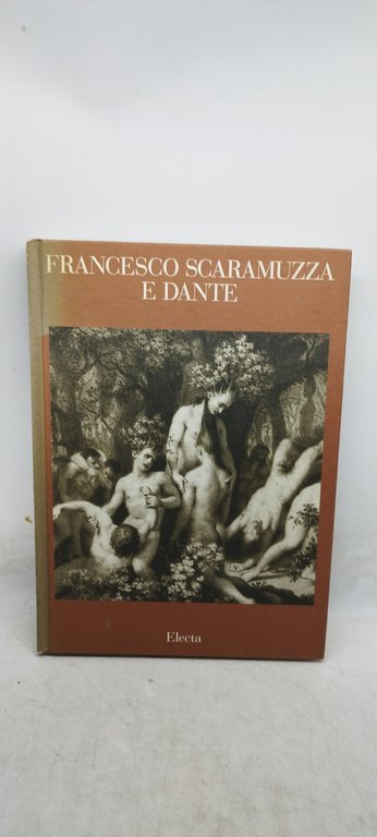 francesco scaramuzza e dante electa