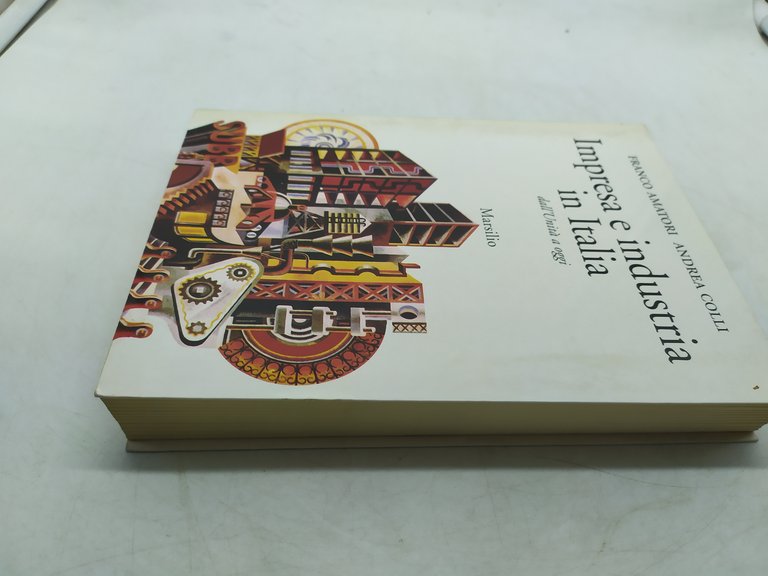franco amatori e industria in italia dall'unità a oggi marsilio