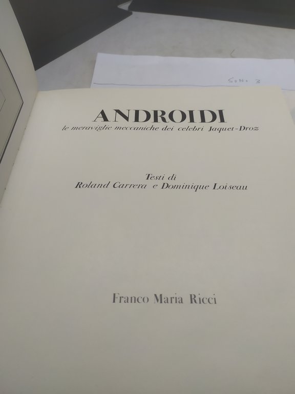 franco maria ricci androidi le meraviglie meccaniche dei celebri joquet …