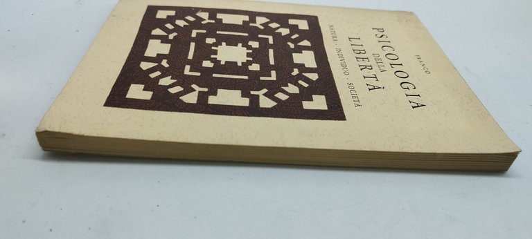 franco psicologia della libertà natura individuo società