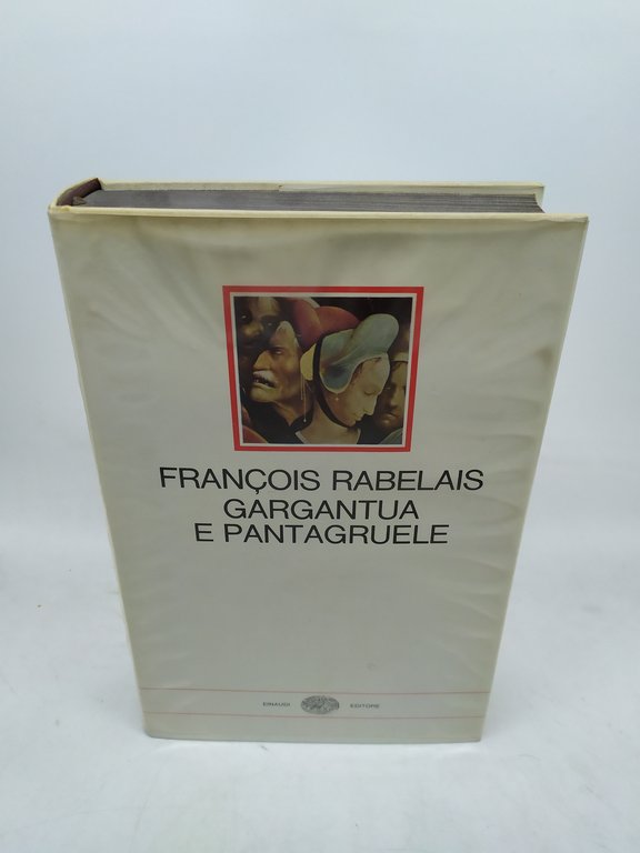 francois rabelais gargantua e pantagruele einaudi i millenni 1965 | Immagine Gallery 1