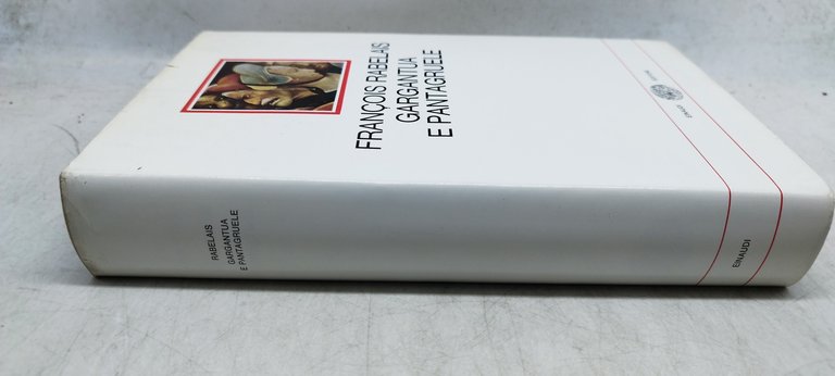 frarncois rabelais gargantua e pantagurele einaudi i millenni