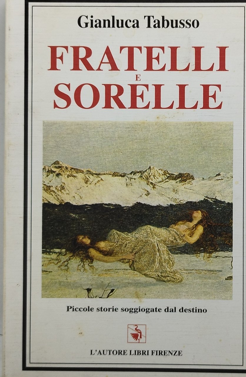 fratelli e sorelle gianluca tabusso