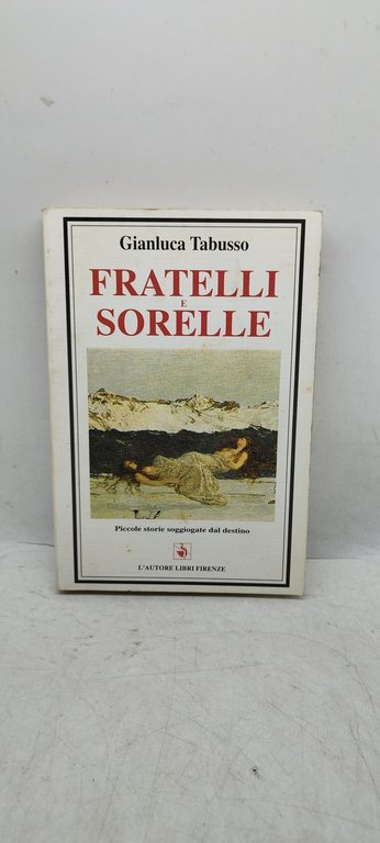 fratelli e sorelle gianluca tabusso