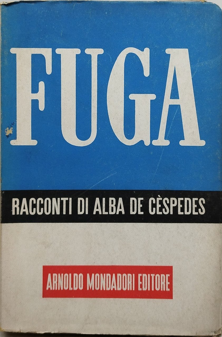 fuga racconti di alba de cèspedes