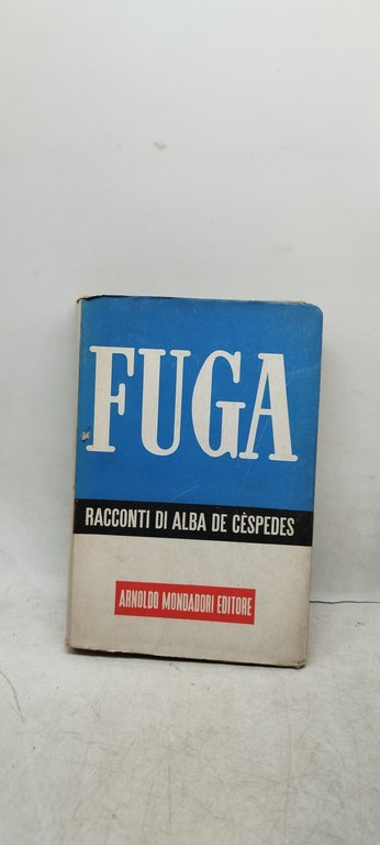 fuga racconti di alba de cèspedes