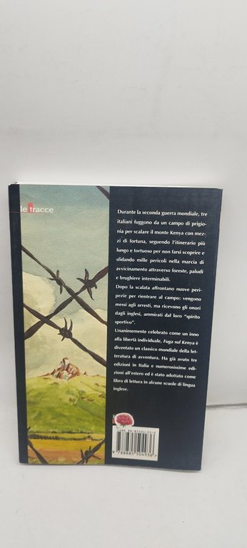 fuga sul kenya 17 giorni di libertà