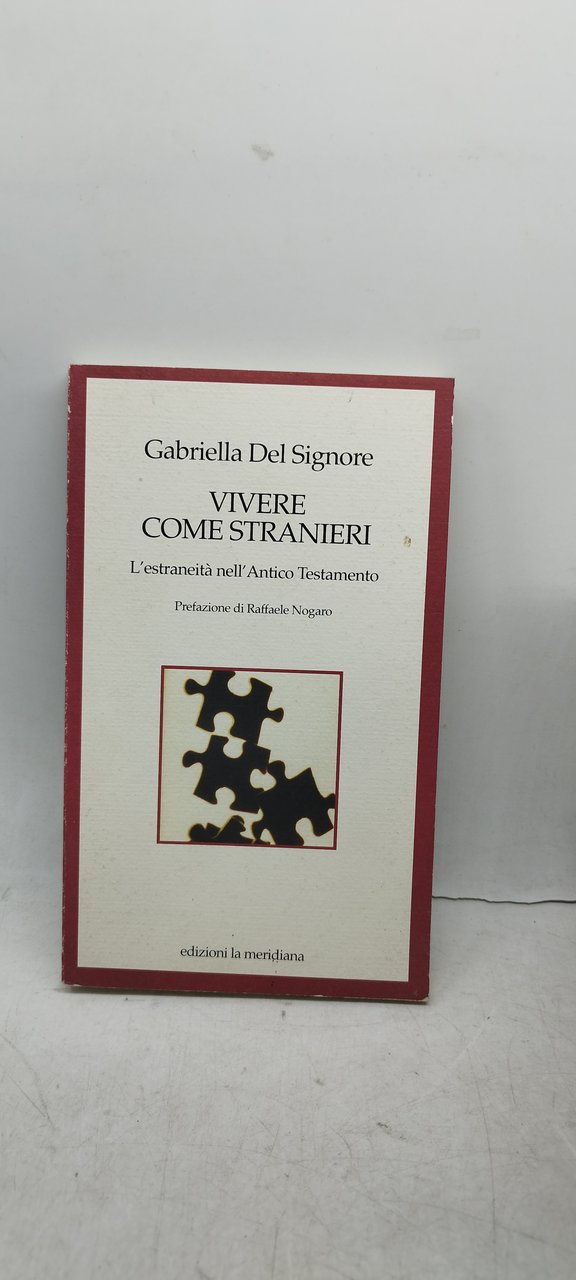 gabriella del signore vivere come stranieri