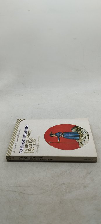 gaetano salvemini la rivoluzione francese 1788-1792 franco venturi