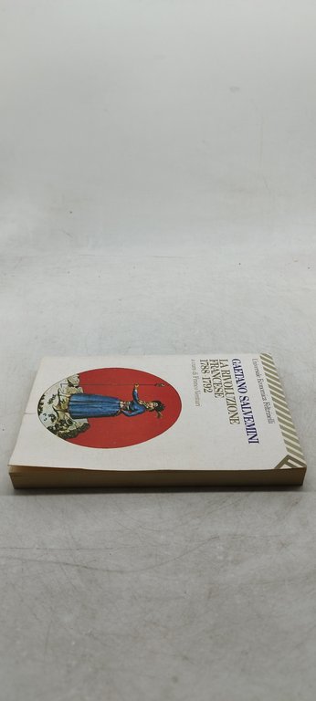 gaetano salvemini la rivoluzione francese 1788-1792 franco venturi
