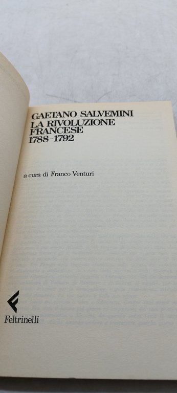 gaetano salvemini la rivoluzione francese 1788-1792 franco venturi
