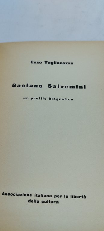 gaetano salvemini un profilo biografico