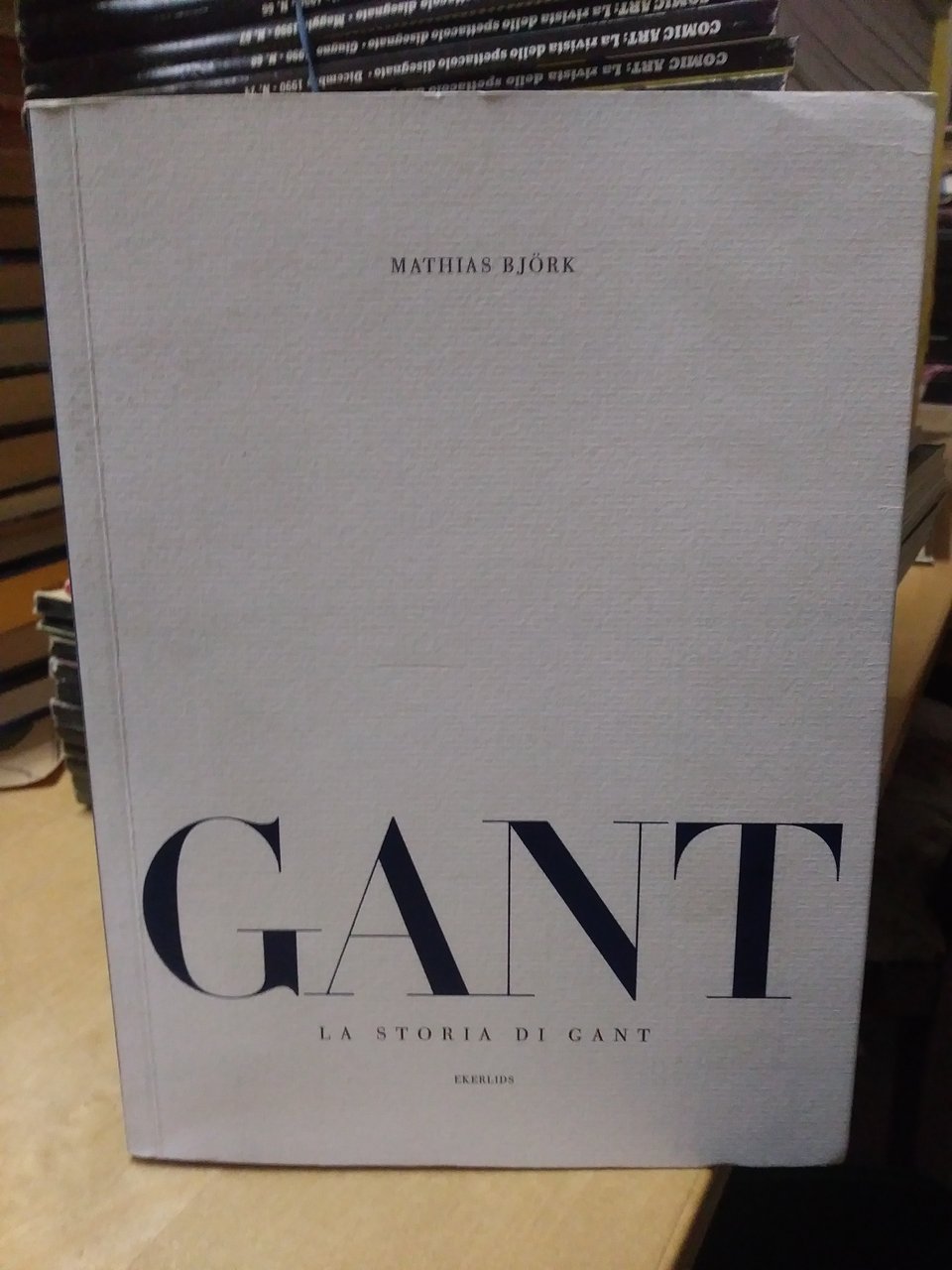 gant la storia di gant ekerlids mathias bjork