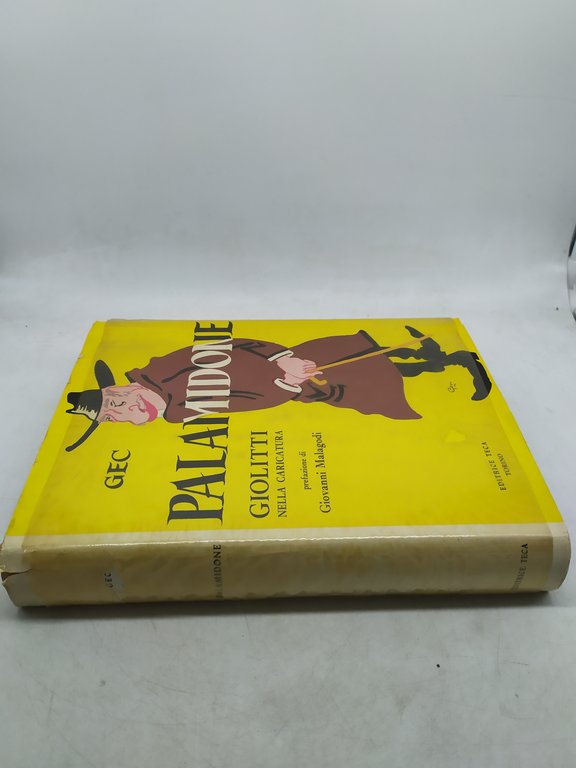 gec palamidone giolitti nella caricatura giovanni malagodi editrice teca