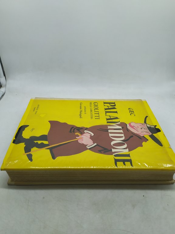 gec palamidone giolitti nella caricatura giovanni malagodi editrice teca