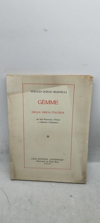 gèmme della lirica italiana da san francesco d'assisi a gabriele …