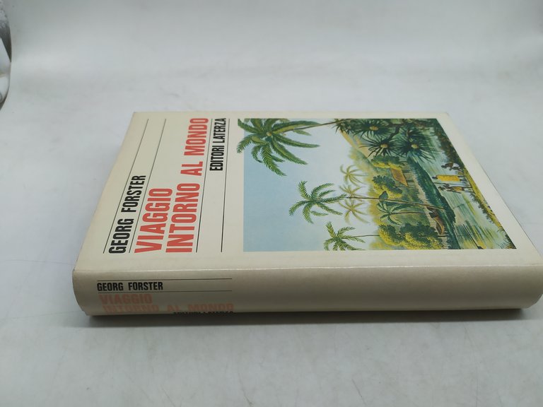 georg forster viaggio intorno al mondo laterza