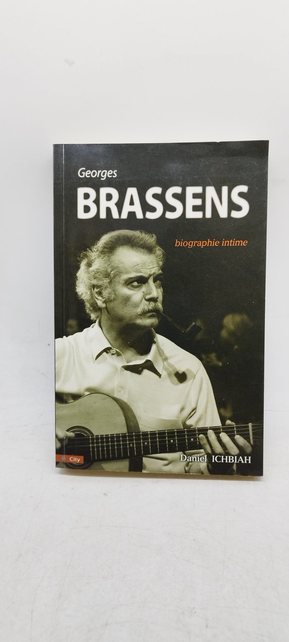 georges brassens biographie intime
