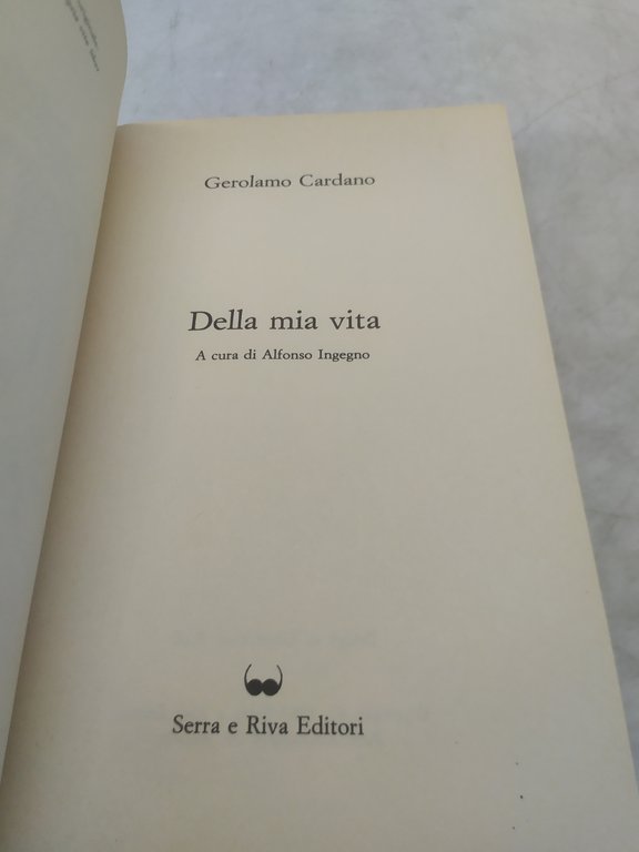 gerolamo cardano della mia vita serra e riva editori biblioteca …