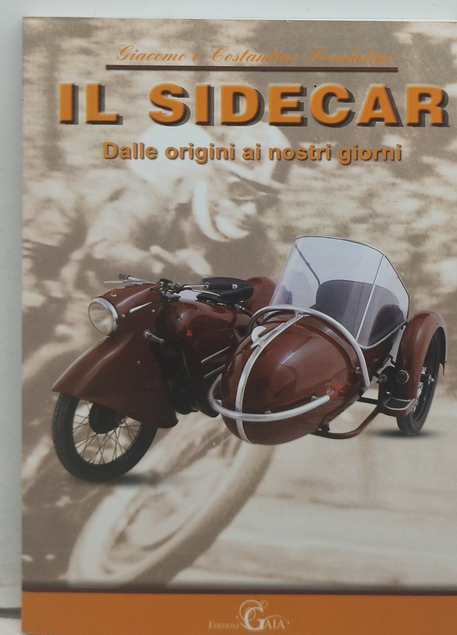giacomo e costantino frontalini il sidecar edizione gaia