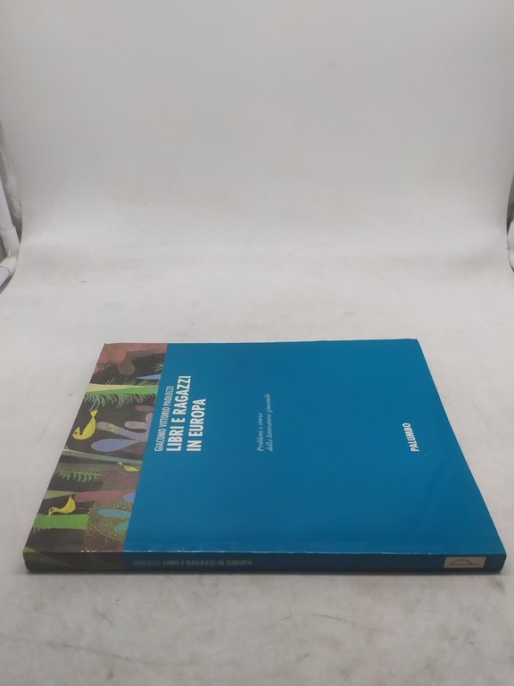 giacomo vittorio paolozzi libri e ragazzi in europa palumbo