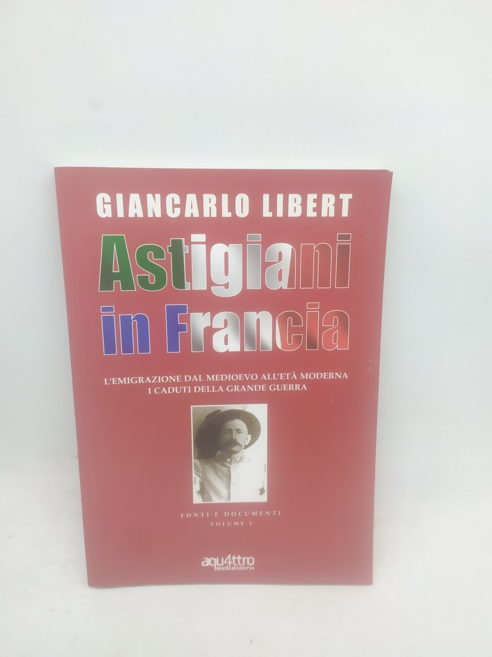 giancarlo libert astigiani in francia