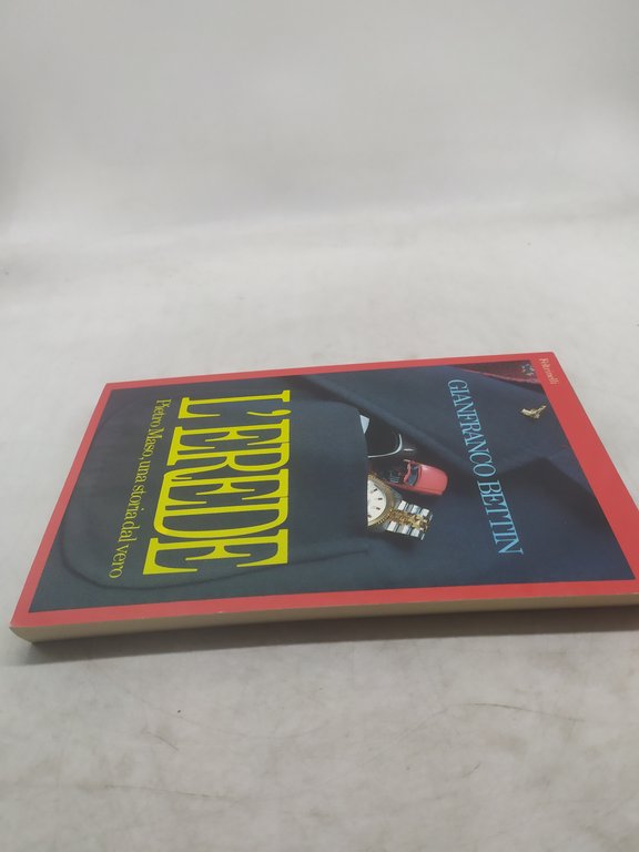 gianfranco bettin l'erede pietro maso una storia dal vero