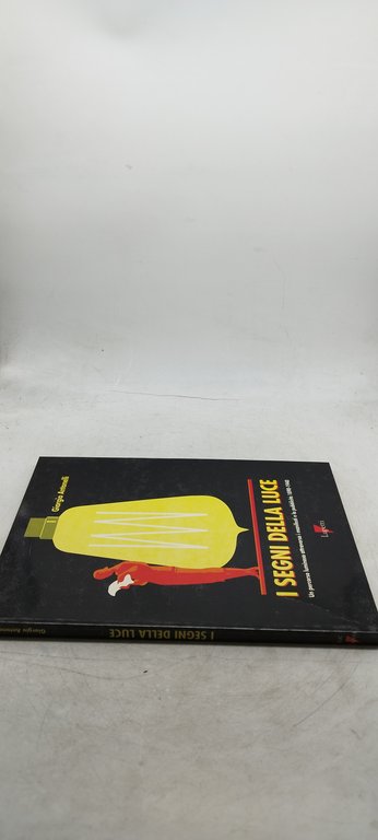 giorgio antonelli i segni della luce lupetti