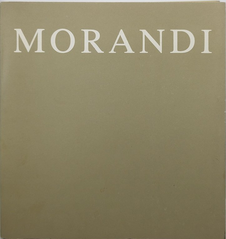 giorgio morandi 25 luglio 13 settembre 1981 catalogo | Immagine Gallery 1