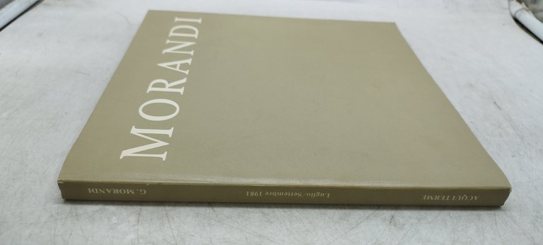 giorgio morandi 25 luglio 13 settembre 1981 catalogo