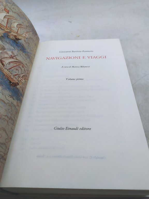 giovanni battista ramusio navigazione e viaggi volume 1 einaudi i …