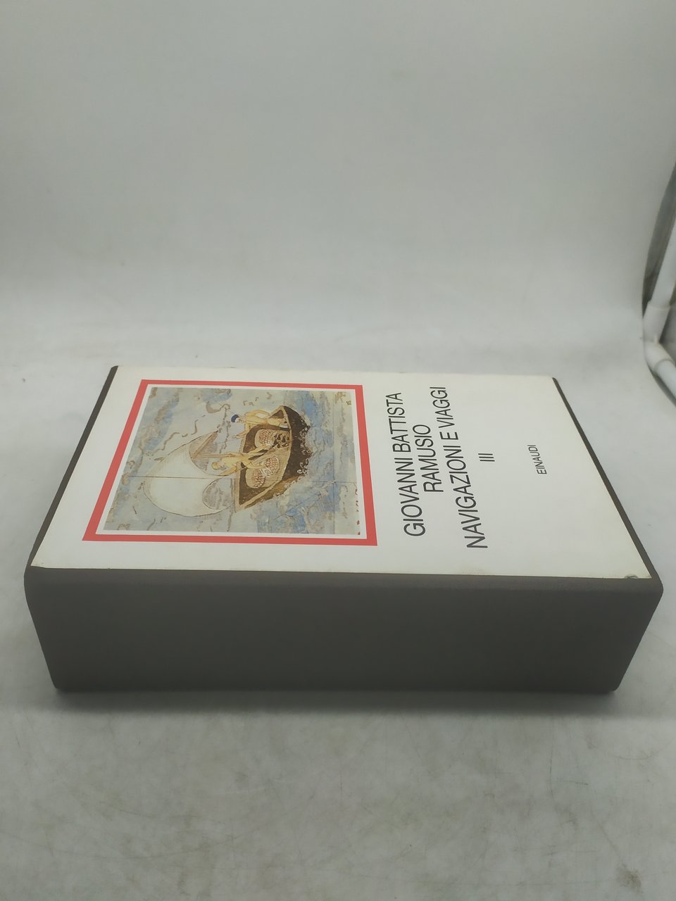 giovanni battista ramuso navigazioni e viaggi volume 3 einaudi i …